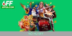 nổ hũ 6ff